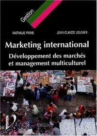 Marketing international : Développement des marchés et management multiculturel