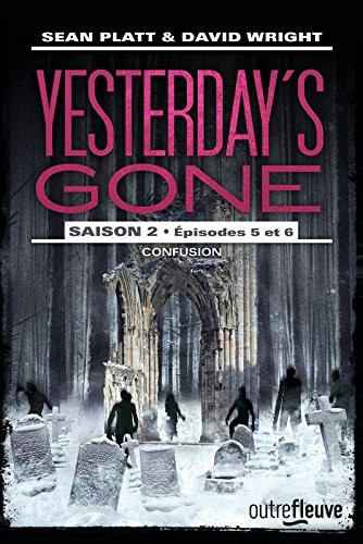 Yesterday's gone - saison 2 - T3 (3)