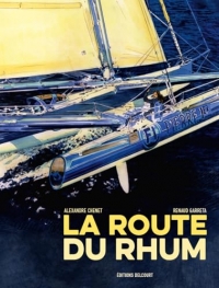 La Route du rhum - 40e anniversaire