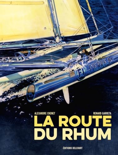 La Route du rhum - 40e anniversaire