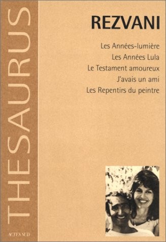 Les années-lumière ; Les années Lula ; Le testament amoureux...