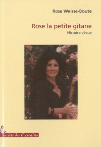 ROSE - LA PETITE GITANE