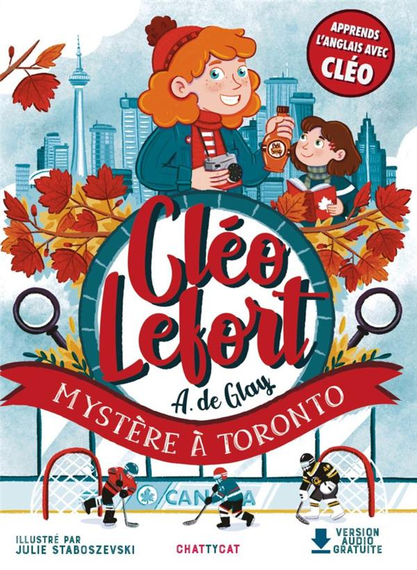 Cléo Lefort : Mystère à Toronto