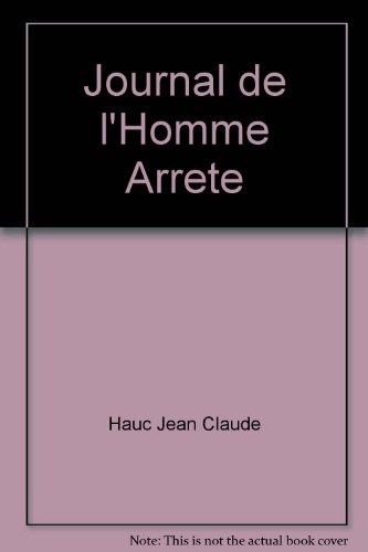 Journal de l'Homme Arrete
