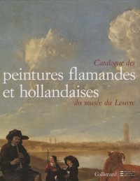 Catalogue des peintures flamandes et hollandaises du musée du Louvre