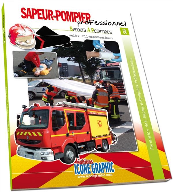 Livre Formation Equipier SPP - Equipier Prompt secours