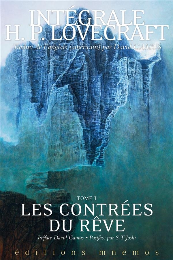 Les Contrées du rêve, tome 1. Intégrale Lovecraft
