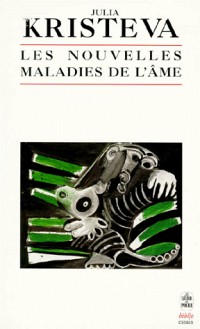 Les nouvelles maladies de l'âme