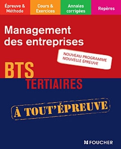Management des entreprises BTS Nouveau programme Nouvelle épreuve
