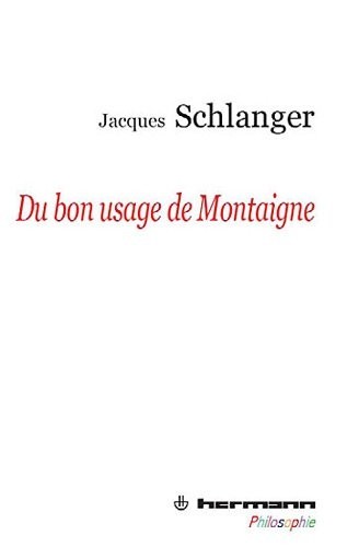 Du bon usage de Montaigne