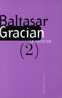 Le Criticon 2, deuxième partie