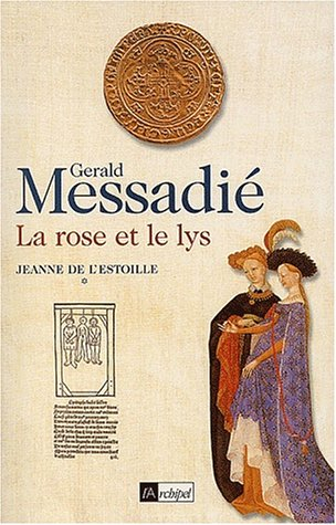 La Rose et le Lys [9782702880814]