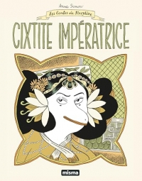 Cixtite impératrice - Nouvelle Edition: LES CONTES DU MARYLÈNE