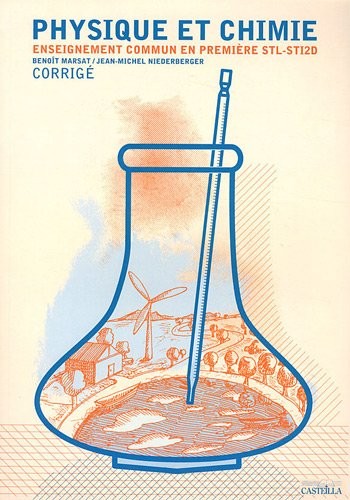 Physique et chimie enseignement commun en 1e STL-STI2D : Corrigé