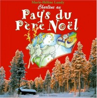 Charlene au pays du pere Noël