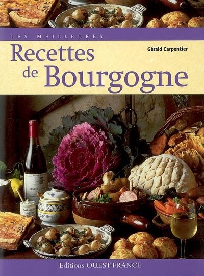 Les recettes de Bourgogne