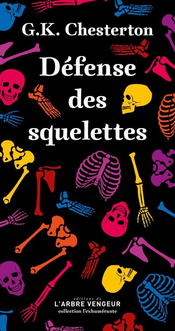 Défense des squelettes: Et autres combats du défenseur