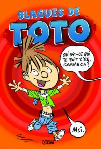 Lire et Rire : Blagues de Toto - Dès 6 ans