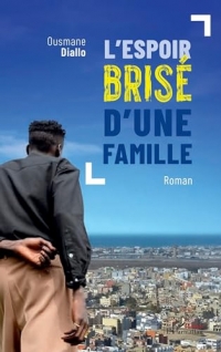 L’espoir brisé d’une famille