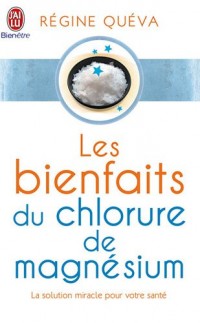 Les bienfaits du chlorure de magnésium