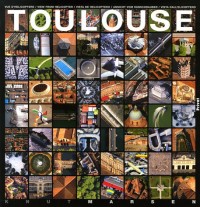 Toulouse : Vue d'hélicoptère, édition multilingue français-anglais-espagnol-allemand-italien