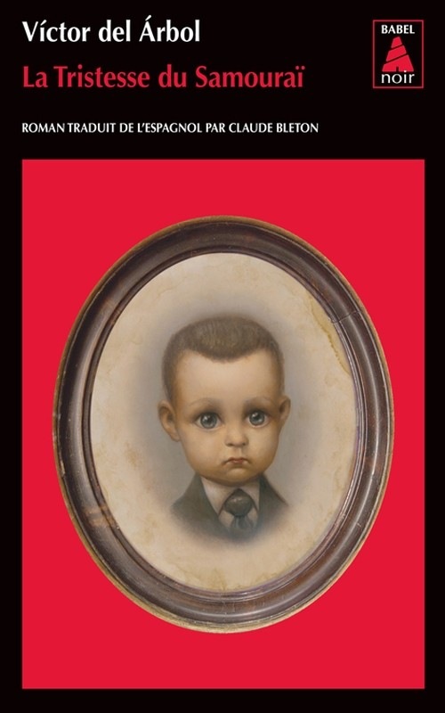 La Tristesse du Samouraï