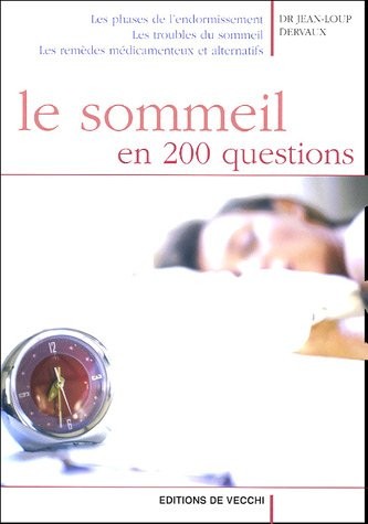 Le sommeil en 200 questions