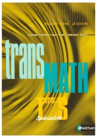 Math Tle S Spécialité : Programme 2002