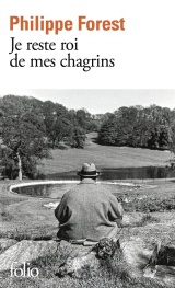 Je reste roi de mes chagrins [Poche]