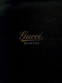 Gucci by Gucci : 85 Années de Gucci