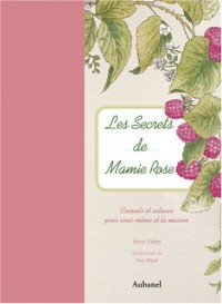 Les secrets de Mamie Rose