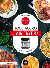 Tous accro à l'Air Fryer !