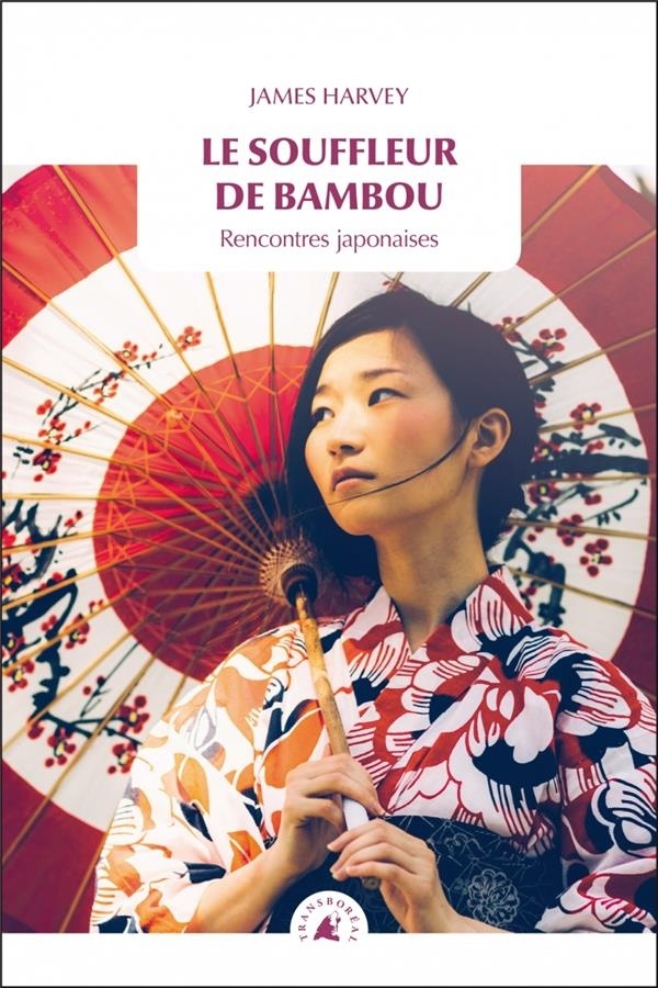 Le Souffleur de Bambou - Rencontres Japonaises