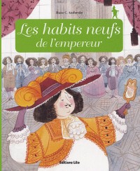 Minicontes classiques : Les habits neufs de l'empereur - Dès 3 ans
