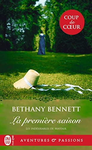 Les indésirables de Mayfair (Tome 1) - La première saison