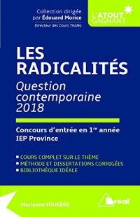Les radicalités - Thème 2 IEP province 1ere année
