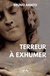 Terreur à exhumer