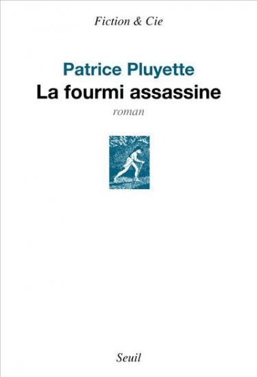La Fourmi assassine