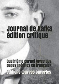 Journal de Kafka - Quatrième carnet: édition critique