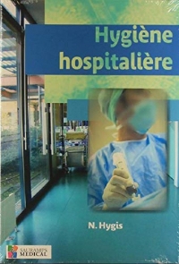 Hygiène hospitalière (ENSEIGN MEDICAL ET PARAMEDICAL)