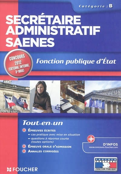 Secrétaire administratif SAENES catégorie B. Fonction publique d'état Concours 2012