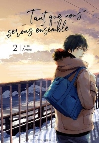 Tant que nous serons ensemble - tome 2 (02)