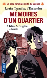 Mémoires d'un quartier (05)