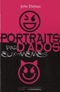 Portraits d'ados (par eux-mêmes)