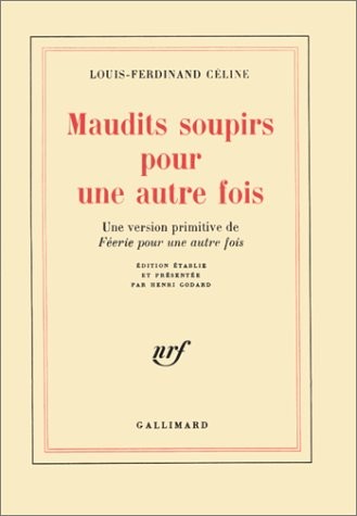 Maudits soupirs pour une autre fois