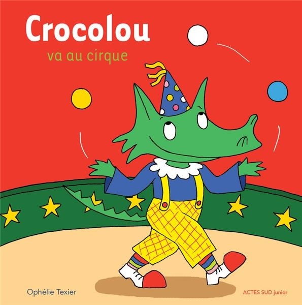 Crocolou va au cirque