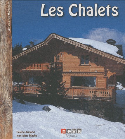 Les Chalets : Habiter là-haut