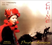 Chine : Peuples et lumières
