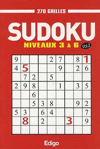 Sudoku vol.2: niveaux 3 à 6 - 270 grilles