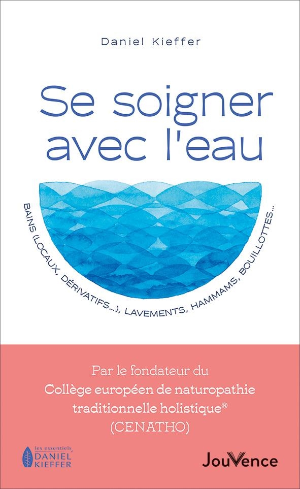 Se soigner avec l'eau : bains, lavements, hammam, bouillottes, bains dérivatifs...